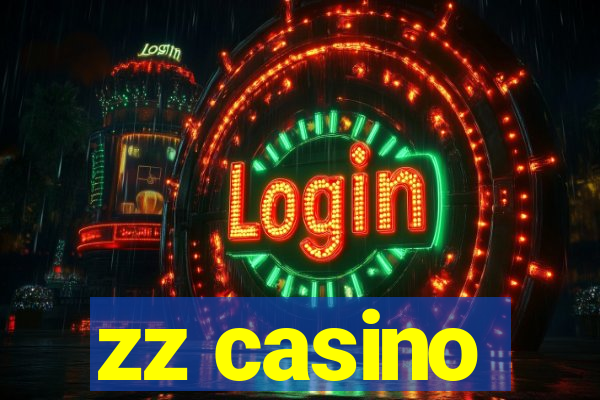 zz casino